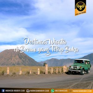 Destinasi Wisata di Bromo yang Tetap Buka