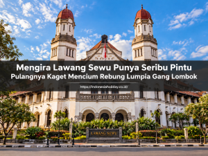 arsitektur megah wisata lawang sewu semarang di siang hari